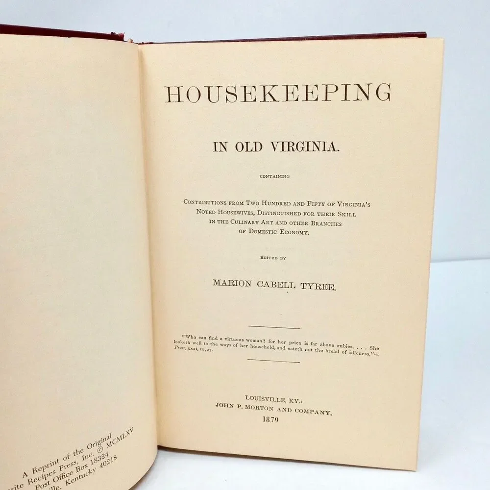 Housekeeping in Old Virginia 1879 Facsimile Vintage Cookbook (1971 Edition) HC